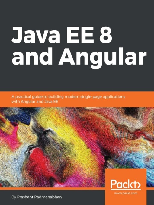 Title details for Java EE 8 and Angular by Prashant Padmanabhan - Available